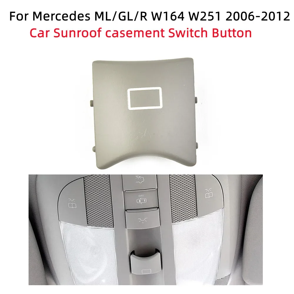 

Кнопка переключения люка на крыше автомобиля для Mercedes ML/GL/R W164 W251 2006-2012, серый внутренний потолочный светильник, переключатель люка на крыше