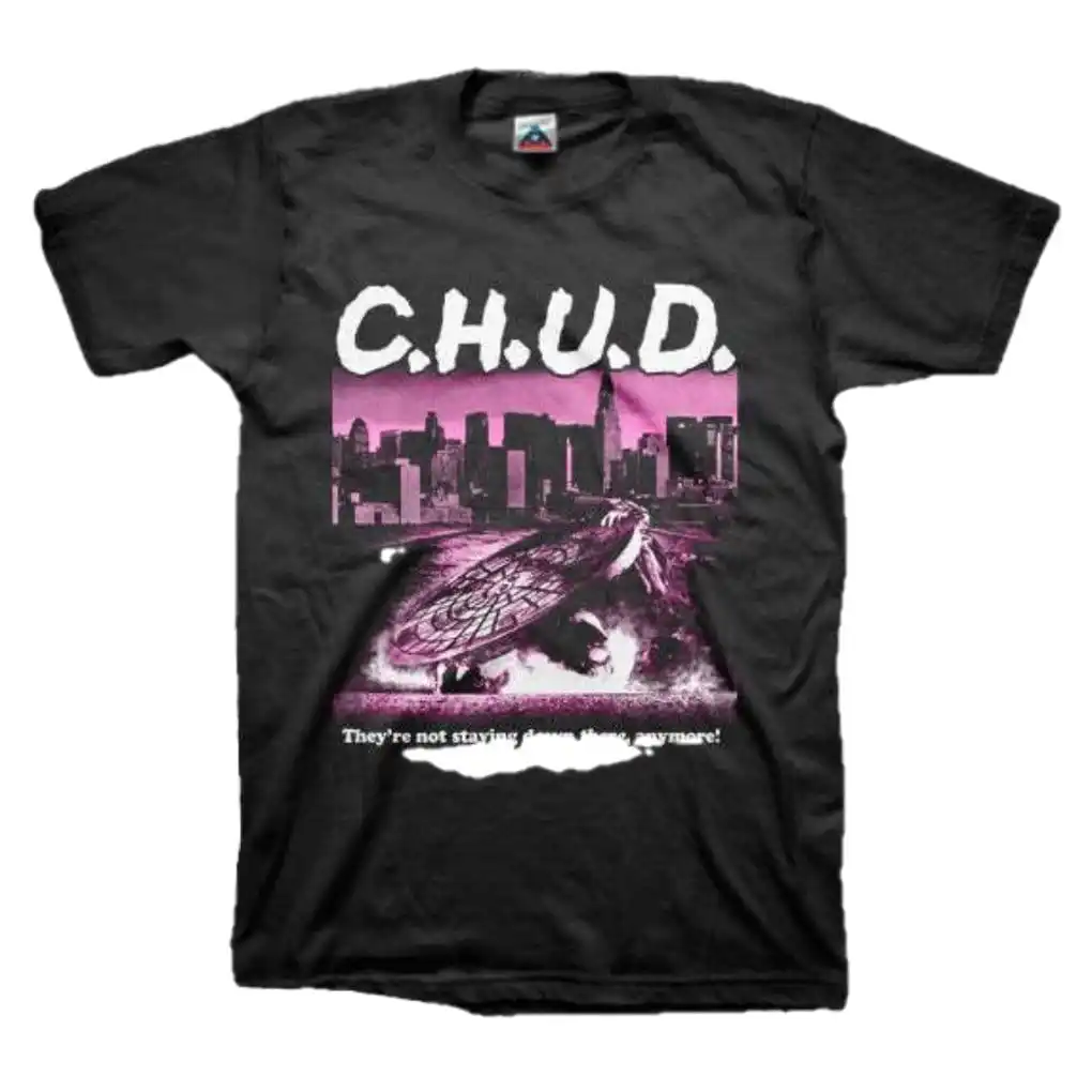 C H U D CHUD T Shirt