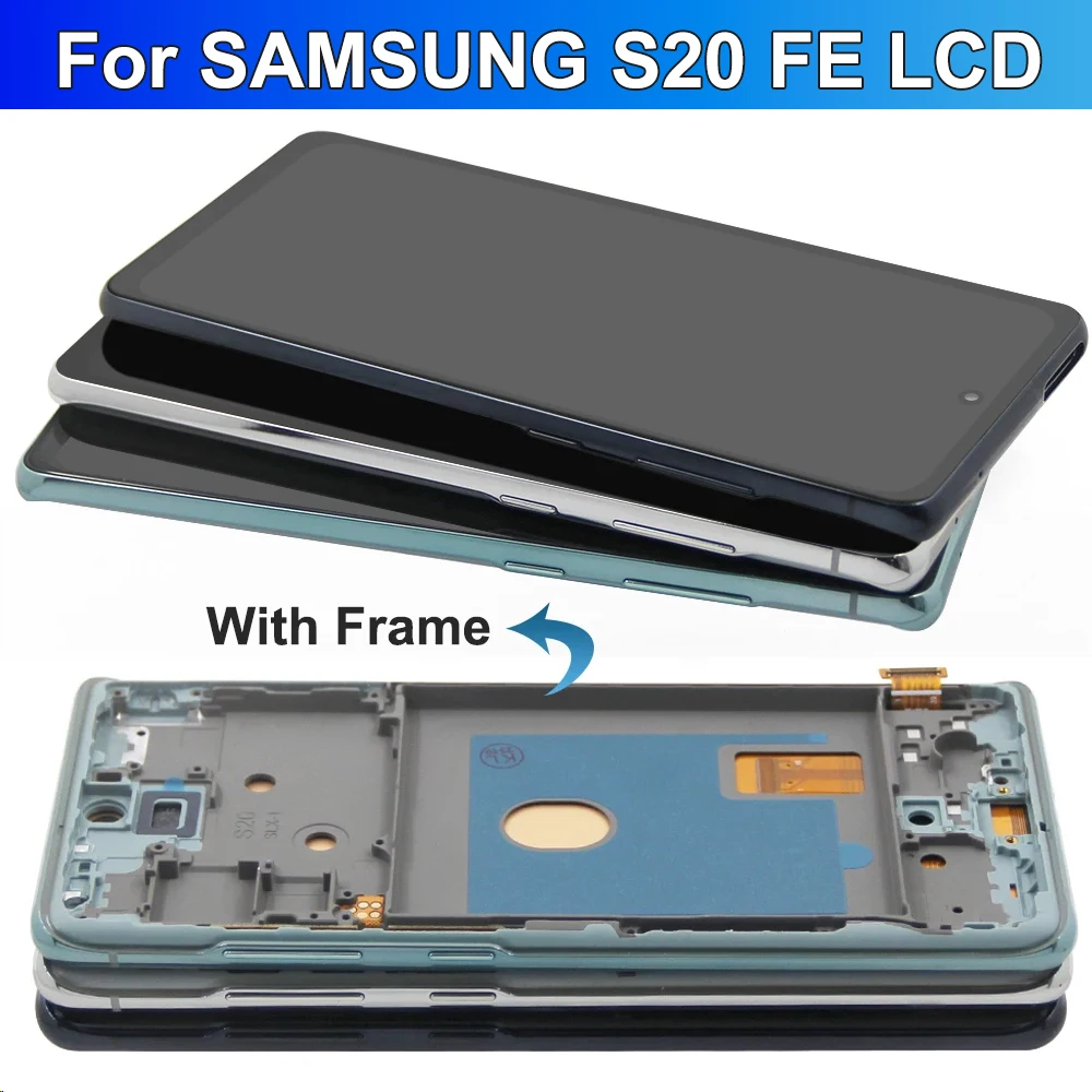 Super AMOLED S20 FE Screen Assembly for Samsung Galaxy S20 FE G780F G780F/DSM LCD Display Touch Screen Digitizer with Frame