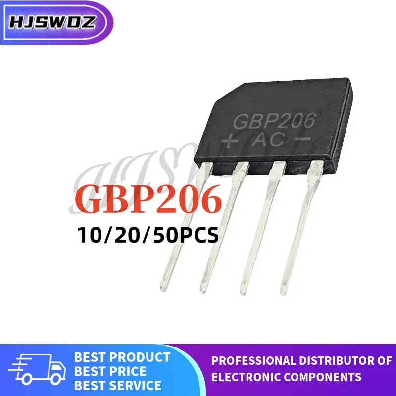 10-50PCS GBP 206 GBP206 P206 Rectifier bridge stack Bridge Rectifier Brand New In Stock