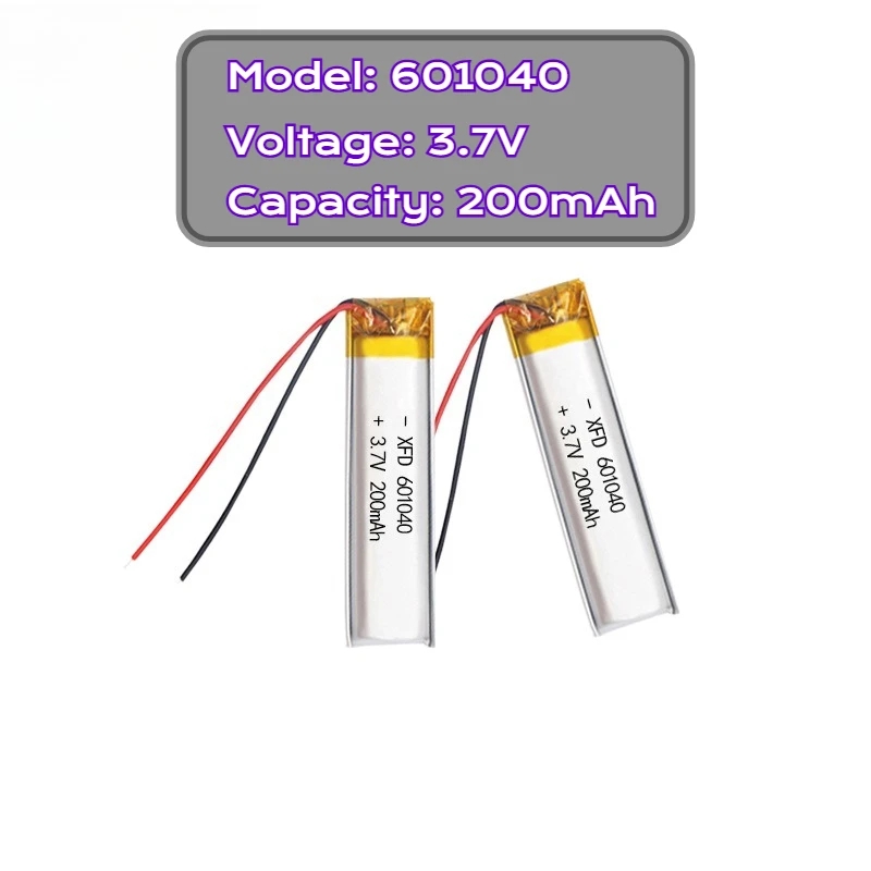 3.7V 200mah 601040 Lithium Polymer Ion Battery For TABLET MP3 MP505 CHARGING TREASURE POWER GPS ELECTRIC TOYS DVD