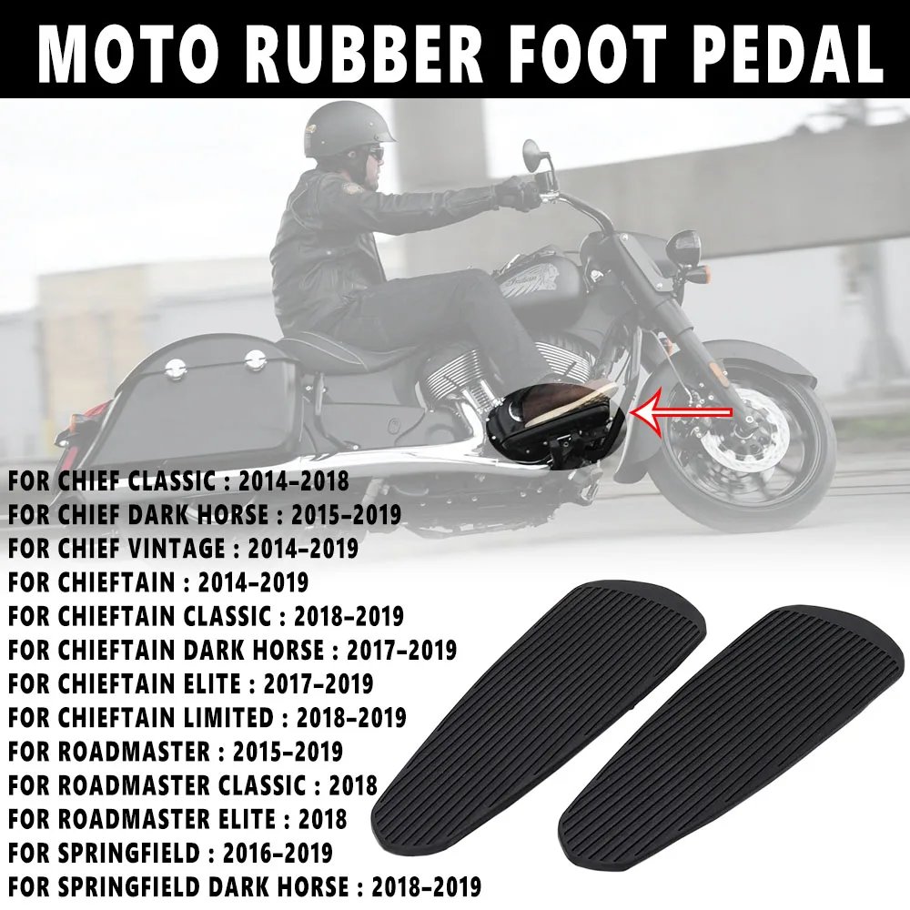 

NEW For Indian Chief Chieftain Roadmaster Springfield 2014-2019 Footrest Pads Motorcycle Rubber Footboard Foot Pegs Pedals