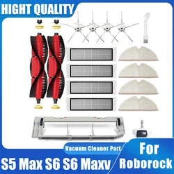 For Xiaomi Roborock S5 Max S6 S6 Maxv Vacuum Cleaner Replacement Kit Roller Brush HEPA Filter Mop Cloth Spare Parts