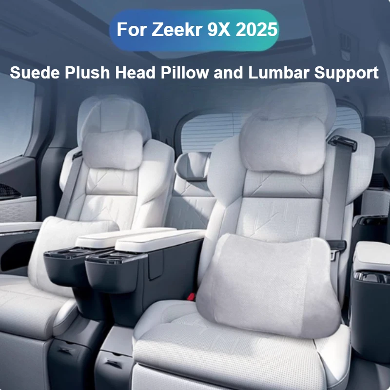 

For Zeekr 9X 2025 Headrest Lumbar Support Car Seat Lumbar Pillow Neck And Apine Protection Must-Have Interior Accessory
