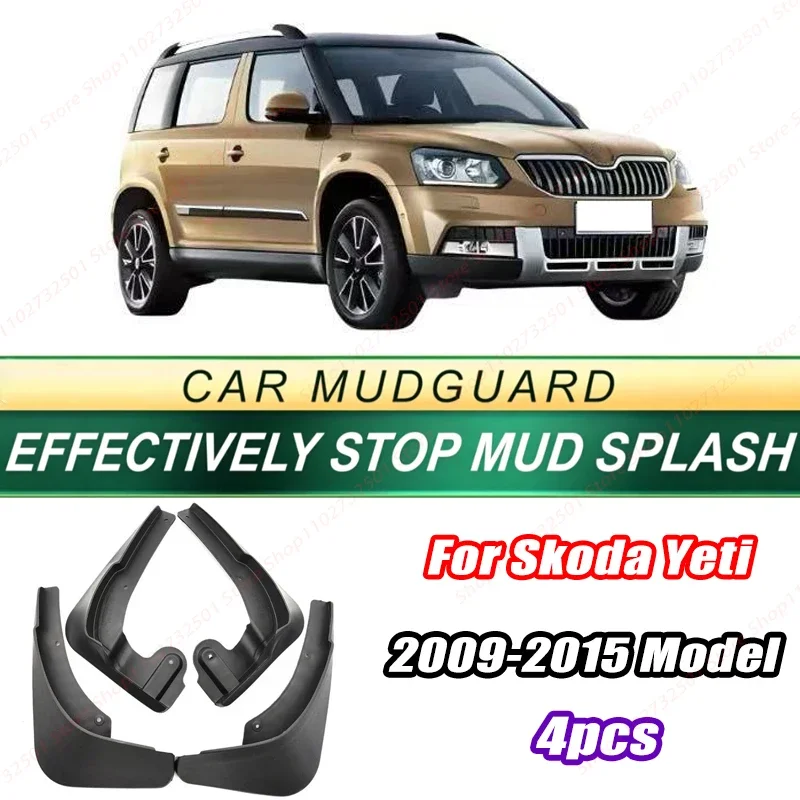 For Skoda Yeti 2009-2015 Model 4PCS Front Rear Mud Flaps Splash Guards Fender Mudguards Auto Accessories
