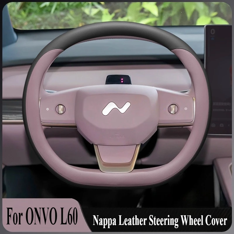 

For ONVO L60 Nappa Leather Steering Wheel Cover Wrap Anti Slip Four Season Universal Car Interior Modified Accessory