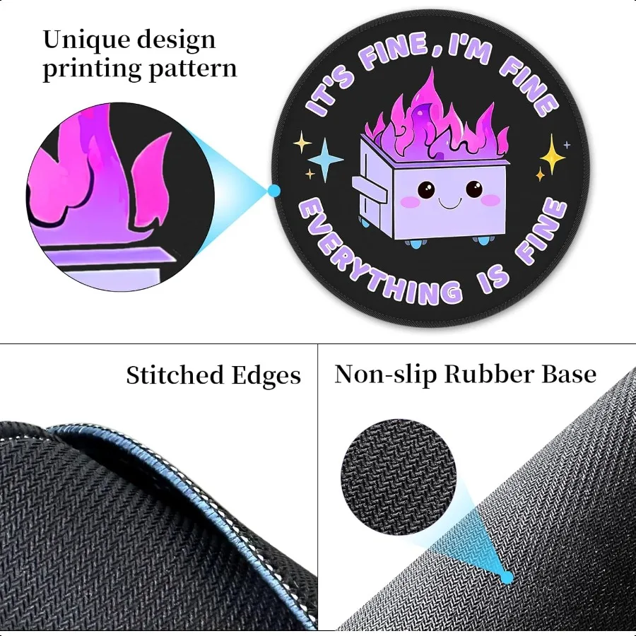 Funny Mouse Pad for Desk Cute Office Decor for Women Dumpster on Fire Small Mousepad with NonSlip Rubber Base This is Fine Roun