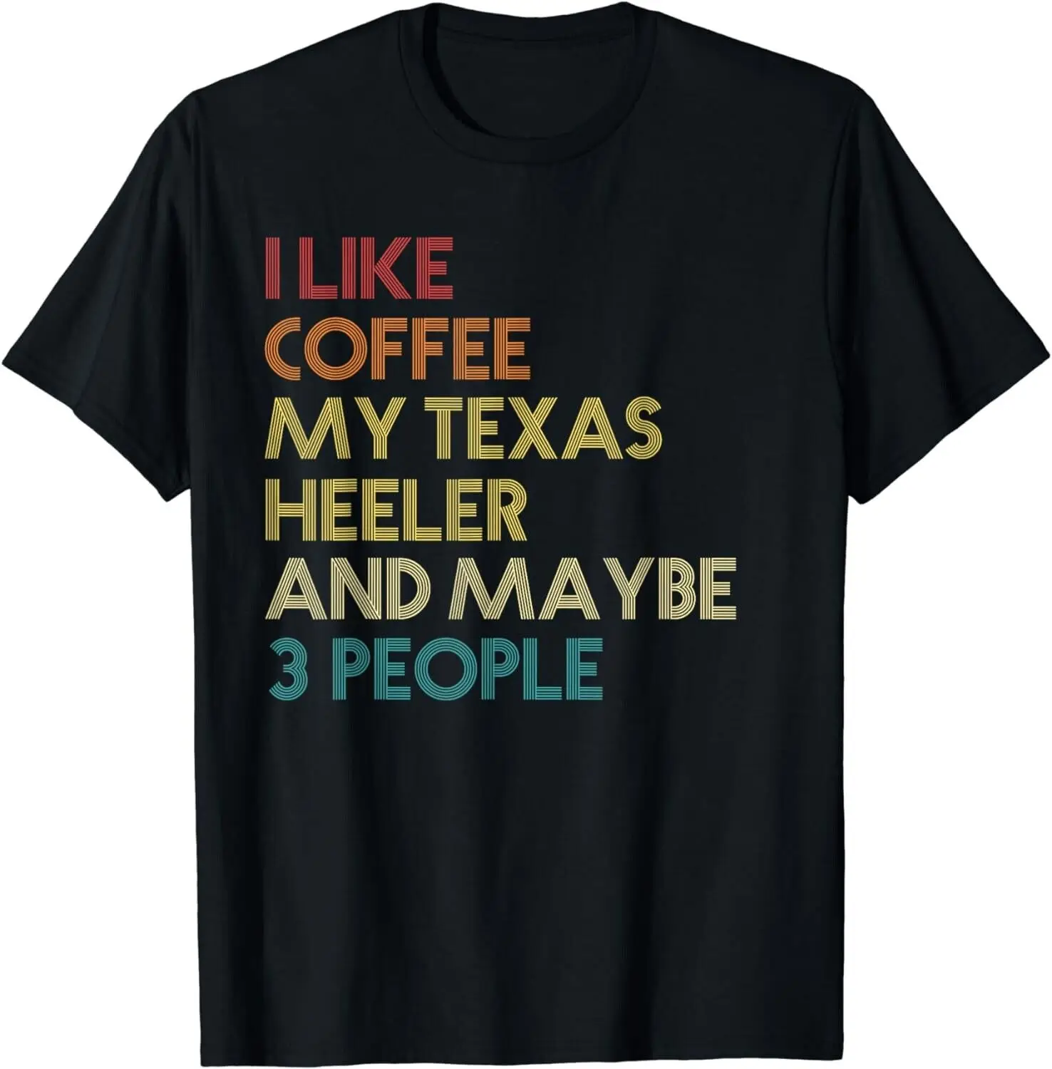 Texas Heeler Dog Owner Coffee Lovers Gift Vintage Retro Gift T-Shirt