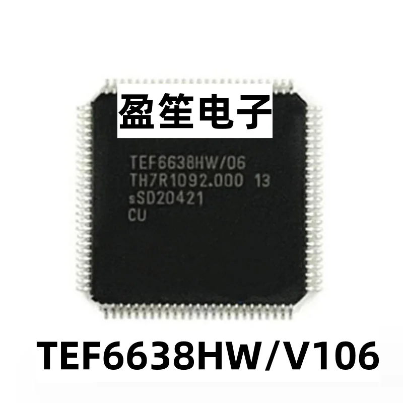 2PCS~10PCS/LOT TEF6638HW/06 TEF6638HW/V106 TEF6638HW/V106Z QFP100 New original stock