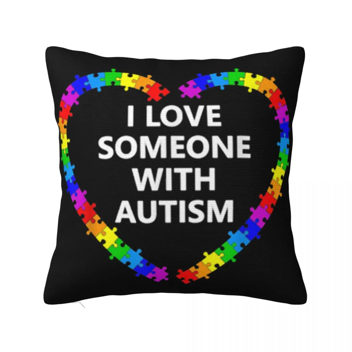 I Love Someone With Autism World Autism Awareness Day Natural Good Quality Basic Wholesale Pillow Case