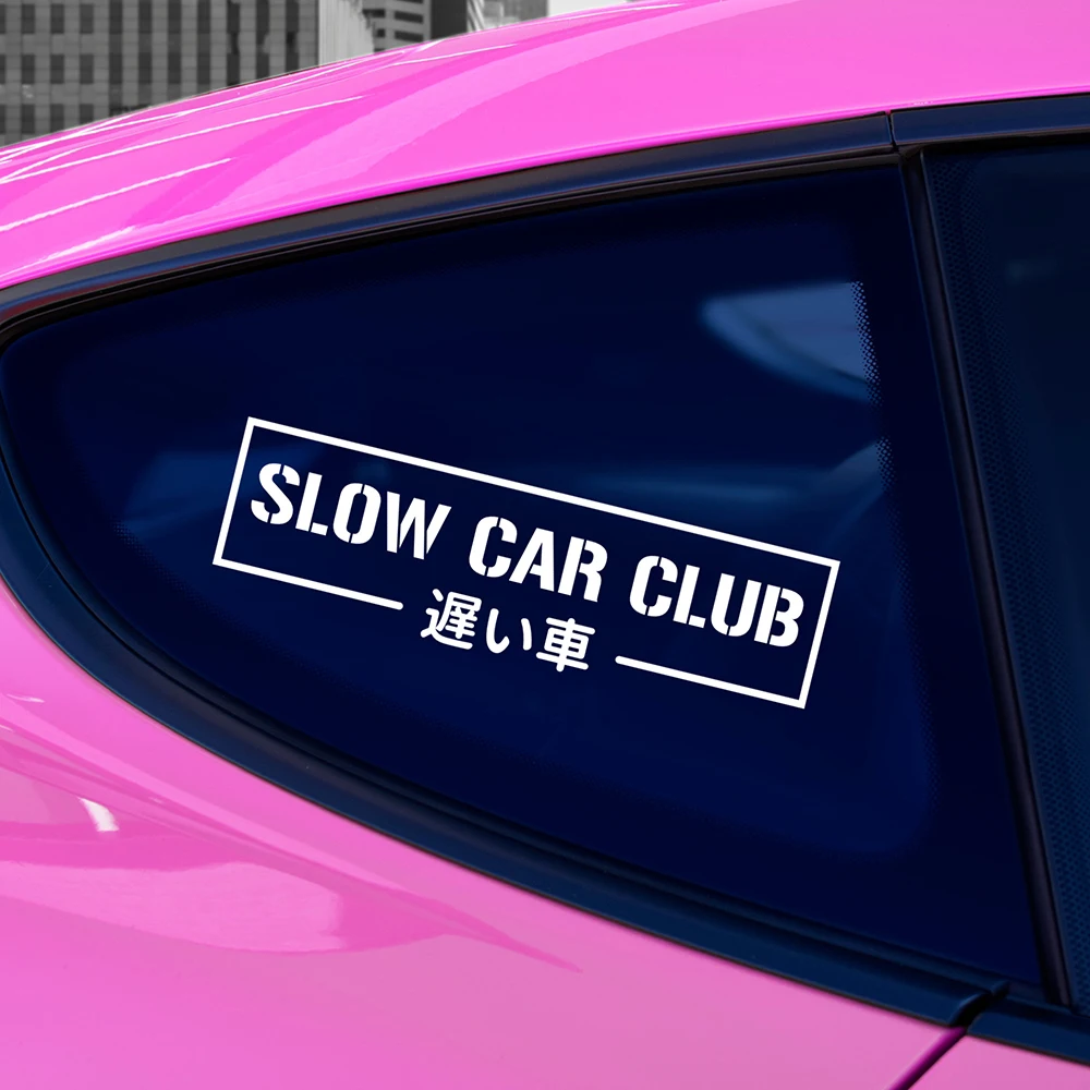 Slow Car Club JDM Vinyl Car Decal  Japanese Kanji Vinyl  Window Bumper Decor Stickers Die Cut Decoration