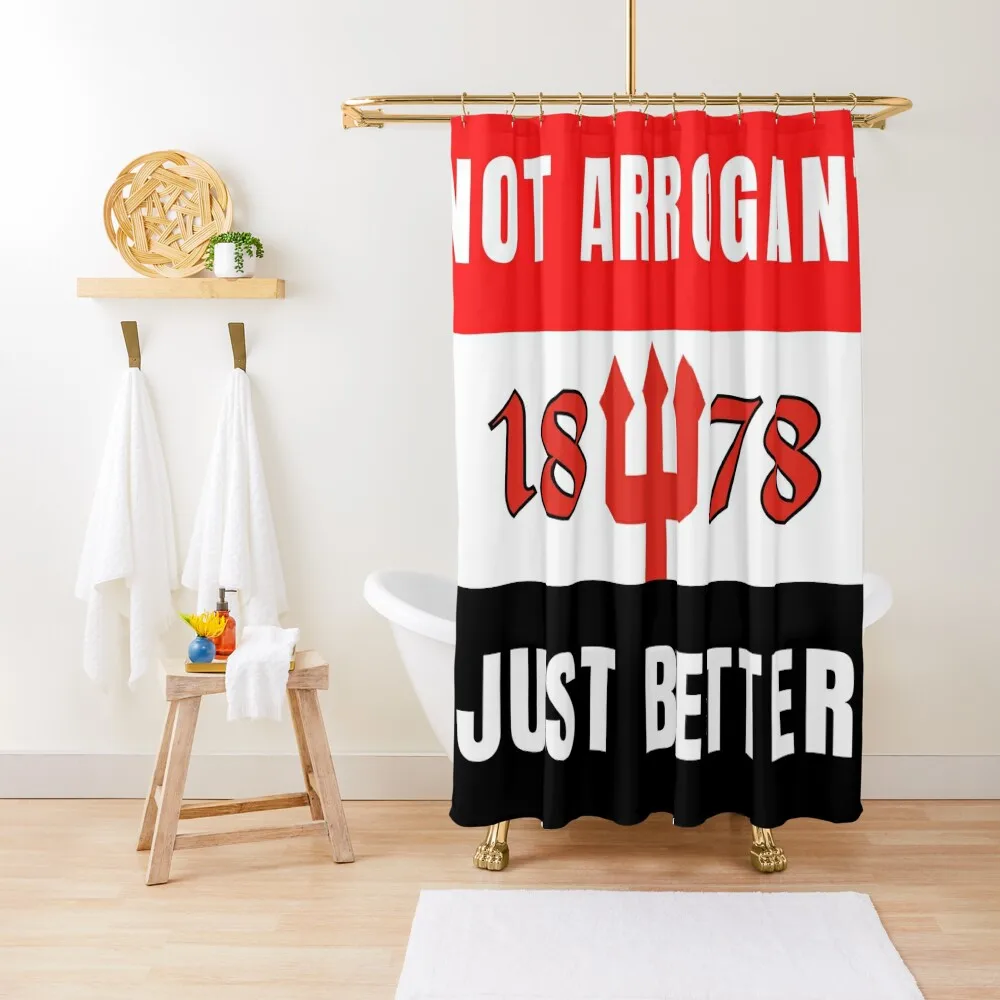 

NOT ARROGANT JUST BETTER Shower Curtain Cute Shower Bathroom Deco Shower Set Curtain