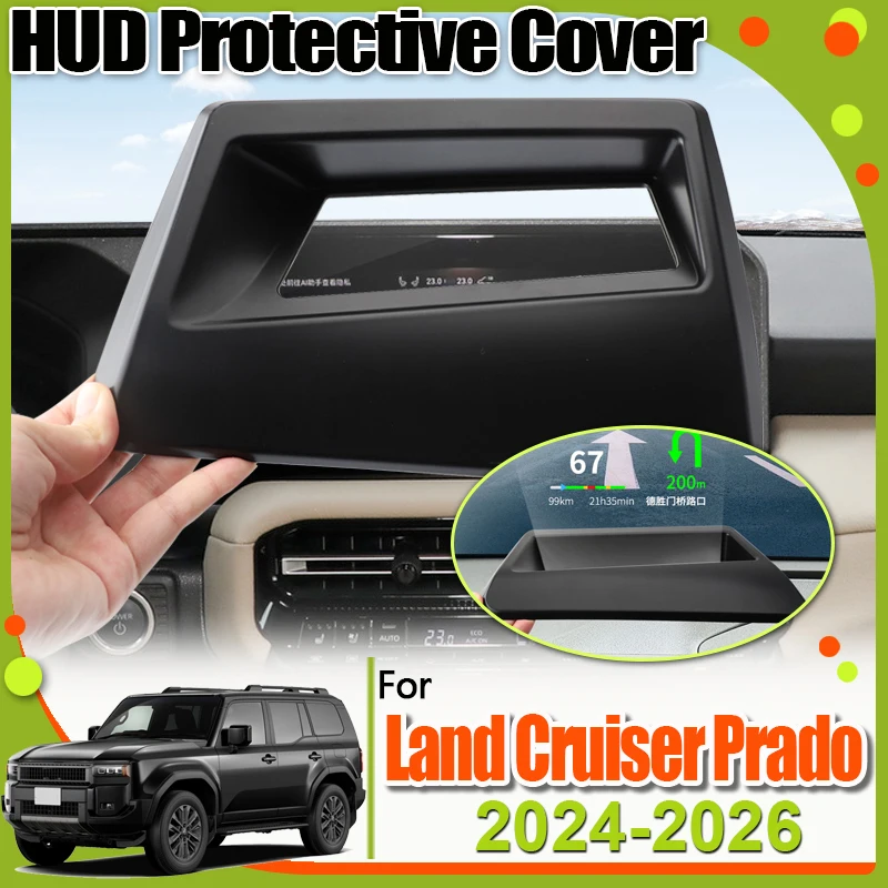 

Car Accessories For Toyota Land Cruiser Prado 250 J250 2024 2025 2026 HUD Display Cover Head Up Screen Protective Mat Accessory