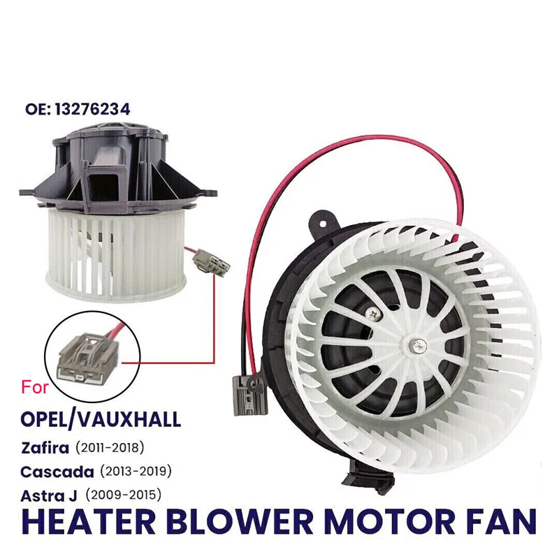 FOR VAUXHALL ASTRA J MK6 ZAFIRA C MK3 CASCADA HEATER BLOWER MOTOR FAN 13276234