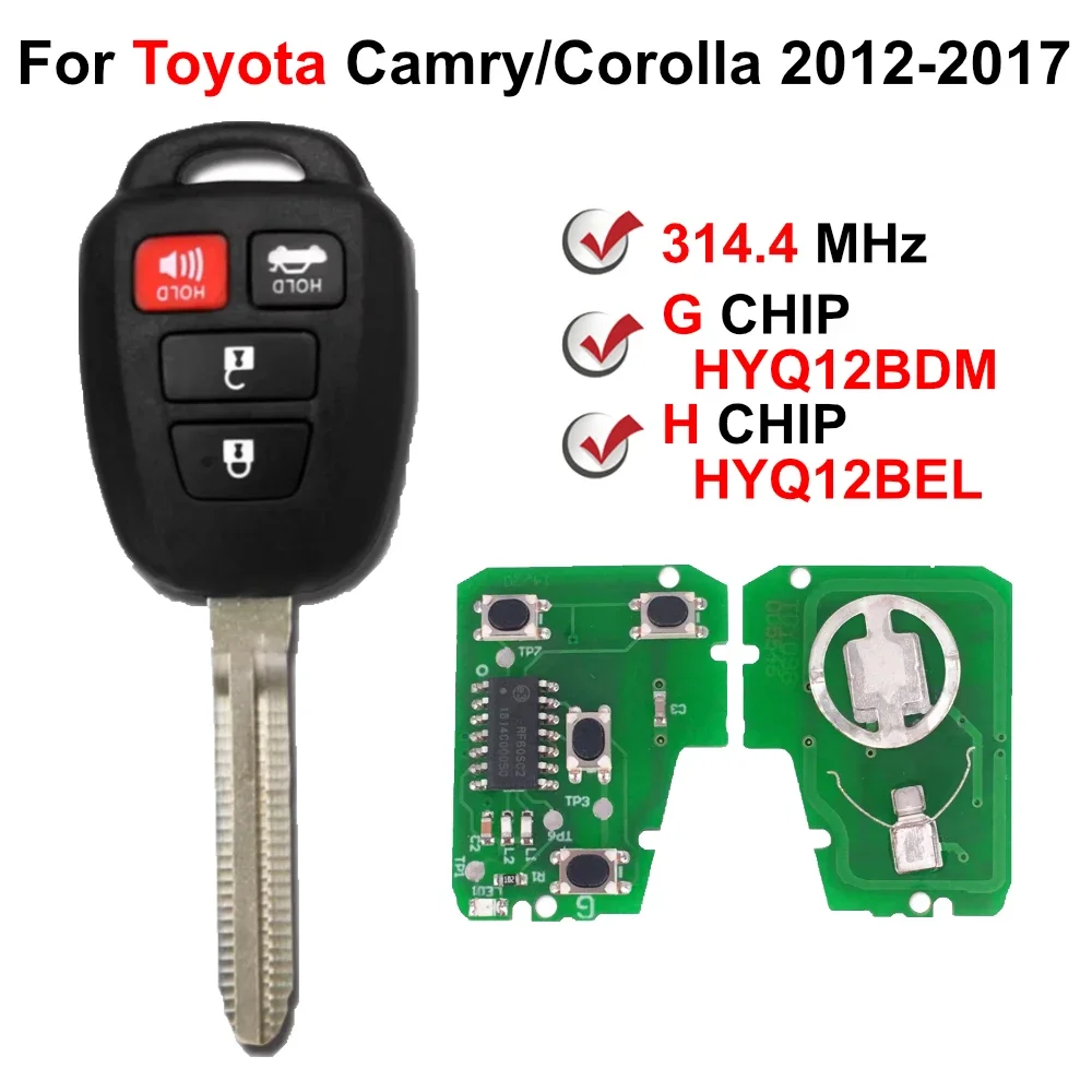 

4 Button G H Chip HYQ12BDM HYQ12BEL 314.4 MHz Remote Car Key For Toyota Camry Corolla 2012 2013 2014 2016 2017