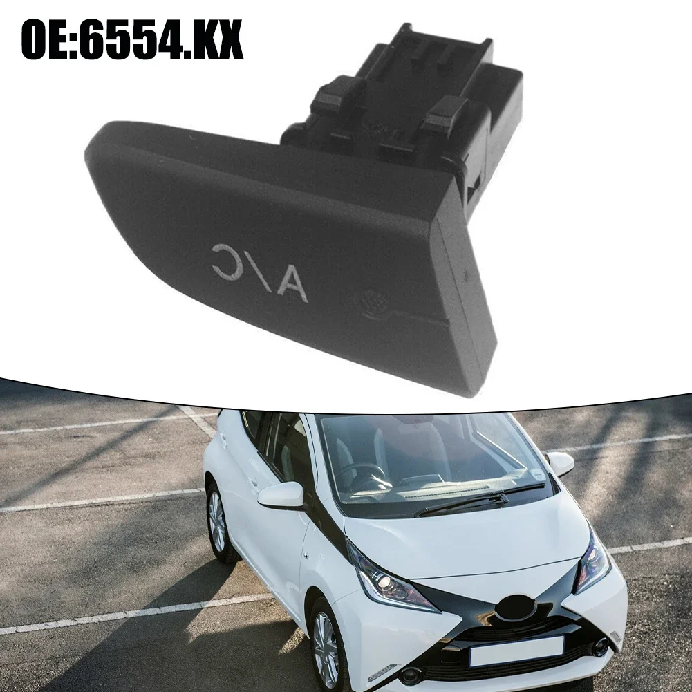 NO OEM Number 6554.KX Practical And Reliable Material Quick Use Functionality A C Button Cap Replacement Black