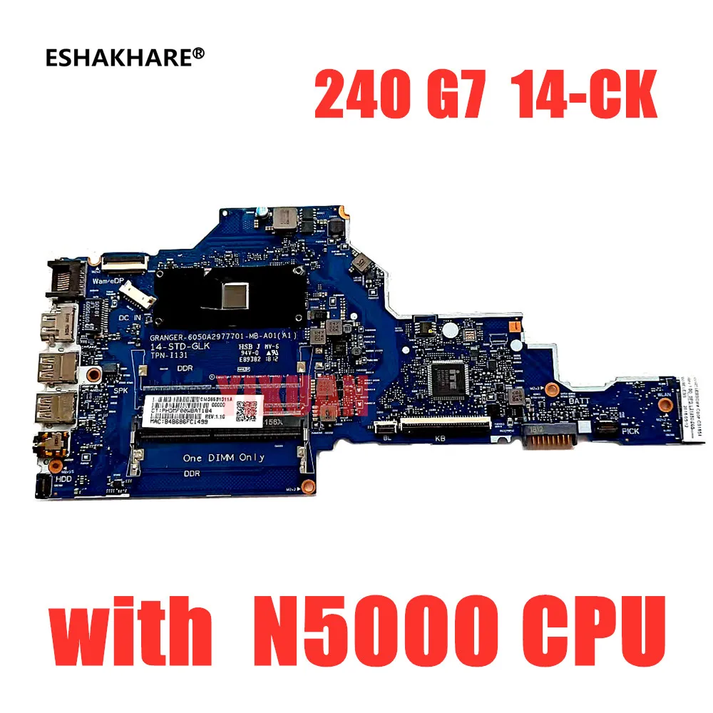 

Original Hp 240 G7 14-DF 14-CF 14-CK Laptop Motherboard with N4000 N5000 CPU L23234-601 TPN-I131 Motherboard 100% tested