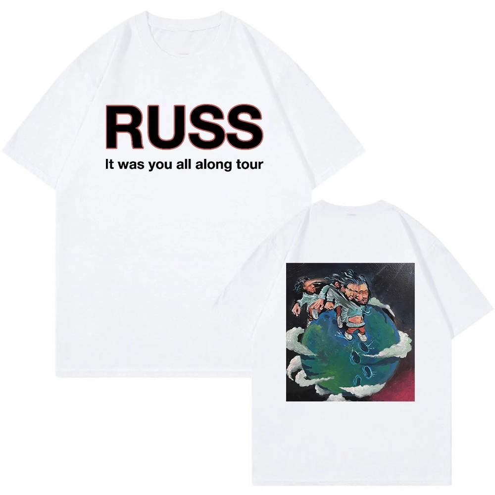 Russ It Was You All Along Tour T-shirt 2024 Unisex Crewneck Short Sleeve Tee Women Men Streetwear Tops Hip Hop Clothes