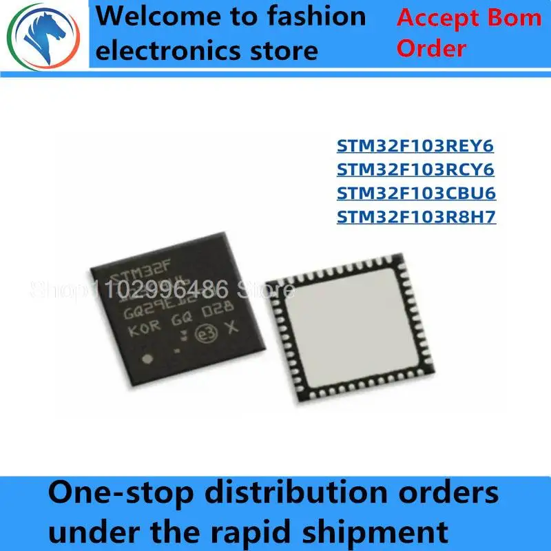 

100% New STM32F103REY6 STM32F103RCY6 WLCSP64 STM32F103CBU6 UFQFPN48 STM32F103R8H7 TFBGA64 Brand new original chips ic