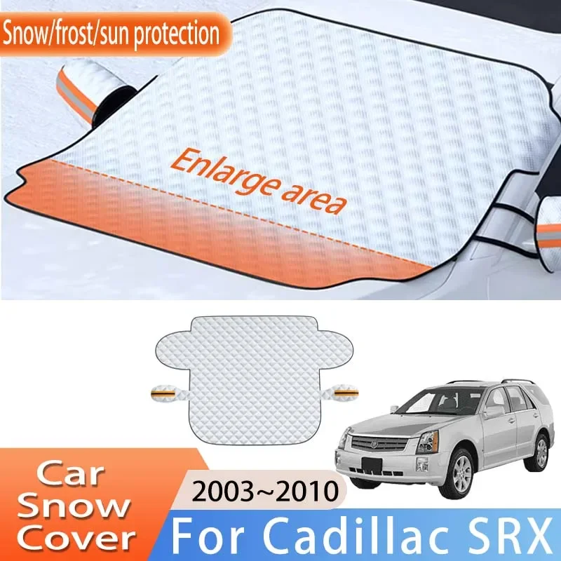 

Car Accessories For Cadillac SRX 2003~2010 2004 2005 Front Windscreen Snow Cover Ice Frost Sun Protector Waterproof Auto Parts