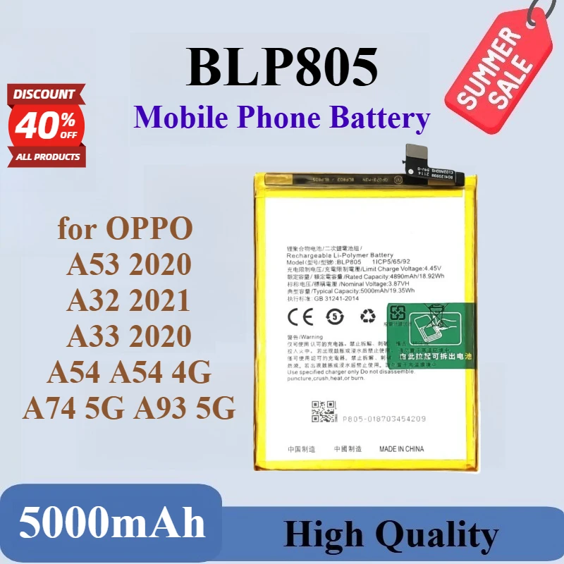 

High Quality BLP805 Mobile Phone Battery 3.87V 5000mAh for OPPO A53 2020/A32 2021/A54 5G/A54 4G/A74 5G/A53S/A16/A16S/A54S