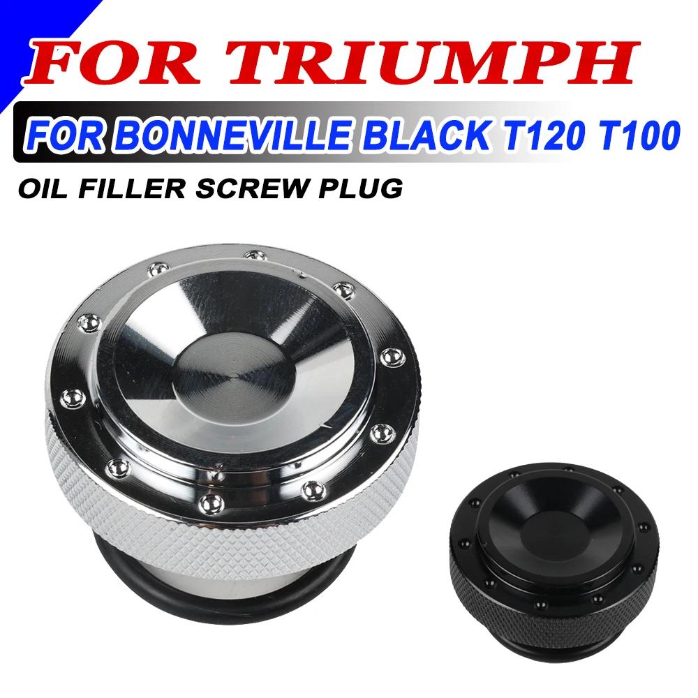 Tapa de llenado de aceite de motor para motocicleta, accesorios para Triumph BONNEVILLE BLACK T120 T100 T 120 BOBBER BLACK 2017 - 2023
