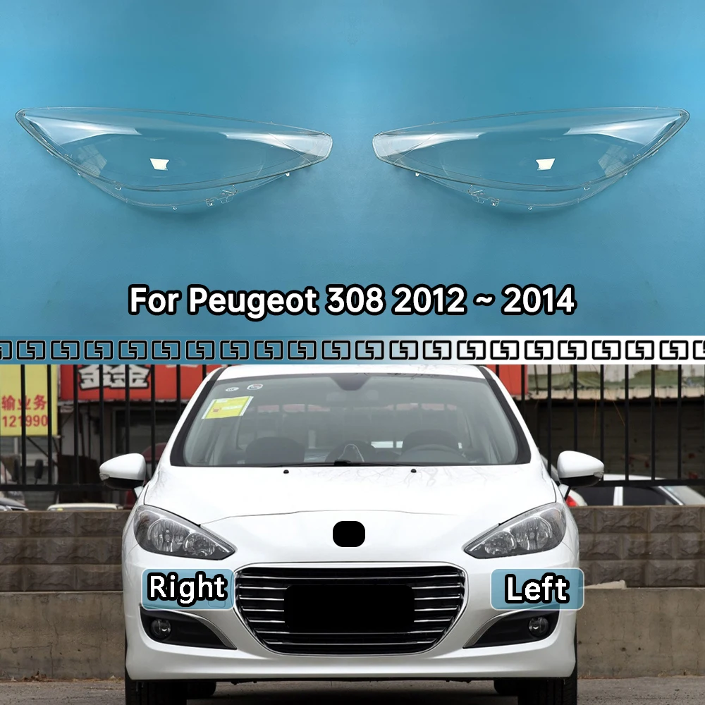 

For Peugeot 308 2012 2013 2014 Headlight Cover Transparent Lampshade Lamp Case Headlamp Shell Plexiglass Replace Original Lens
