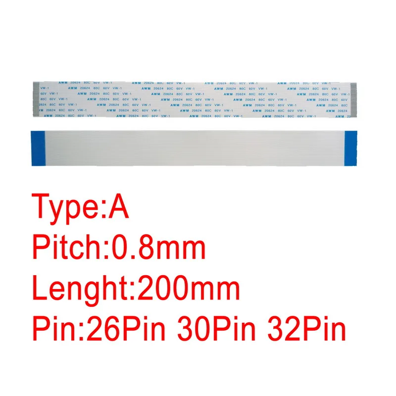 200mm Length 26Pin 30Pin 32Pin FFC FPC AWM 20624 80C 60V VW-1 0.8mm Pitch Same Side Flat Flexible Cable