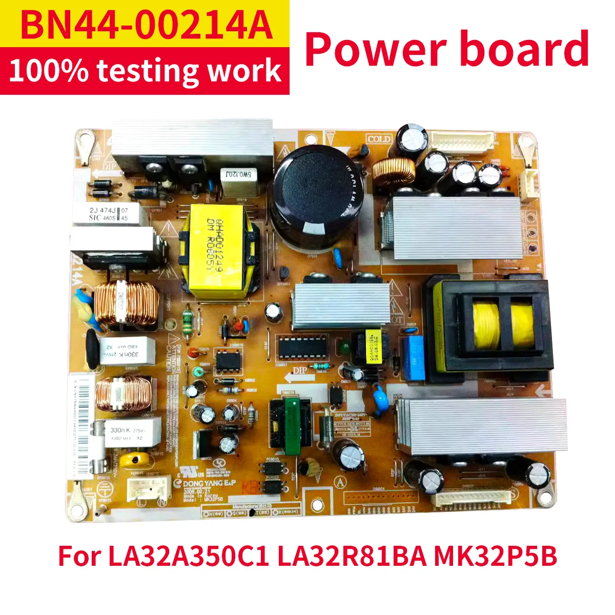 

Good test working original for Samsung BN44-00214A LCD TV LA32A350C1 LA32R81BA MK32P5B power supply board LE32A457C1D LN32A450