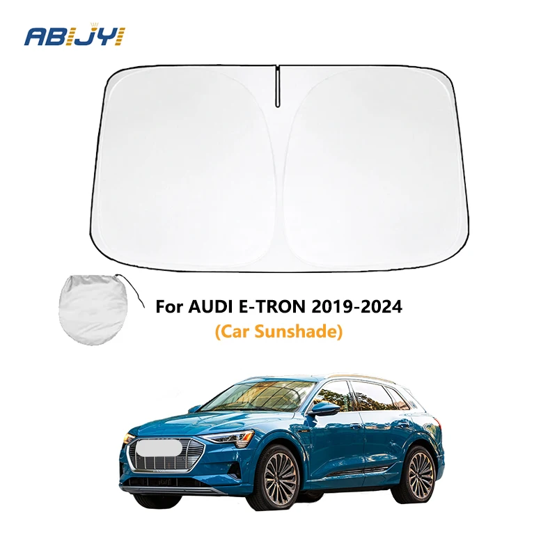 For AUDI E-TRON 2019-2024 Car Windshield Sun Shade Covers Visors Front Window Sunscreen Protector Parasol Coche Sunshade