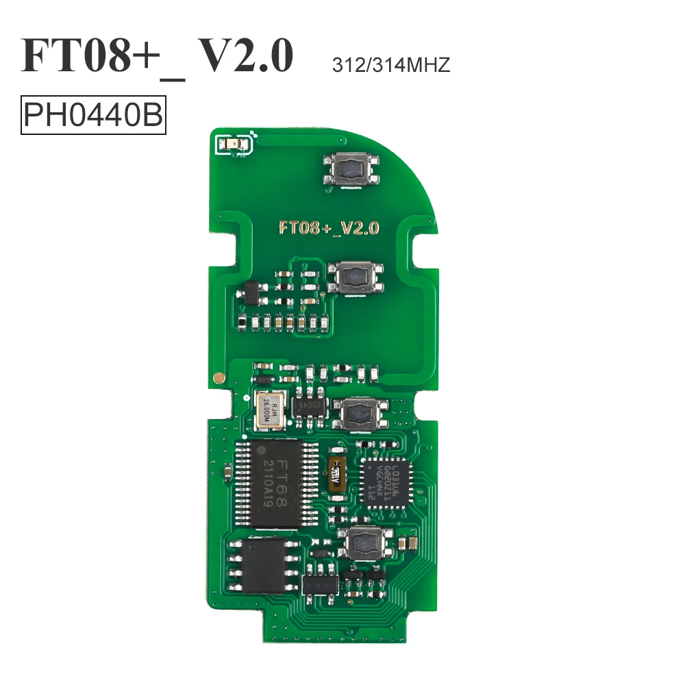 Lonsdor FT08 PH0440B Update Verson of FT08-H0440C 312314Mhz To-yo-ta Smart Key PCB Frequency Switchable