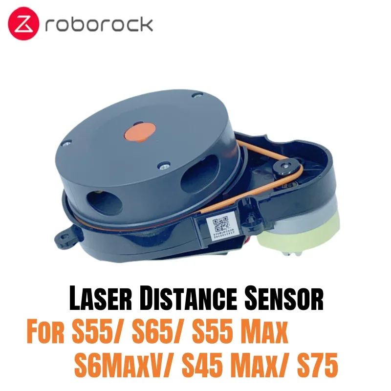 

Original Laser Distance Sensor LDS for Roborock S55/ S65/ S55 Max/ S6MaxV/ S45 Max/ S75 Vacuum Cleaner Accessories Spare Parts