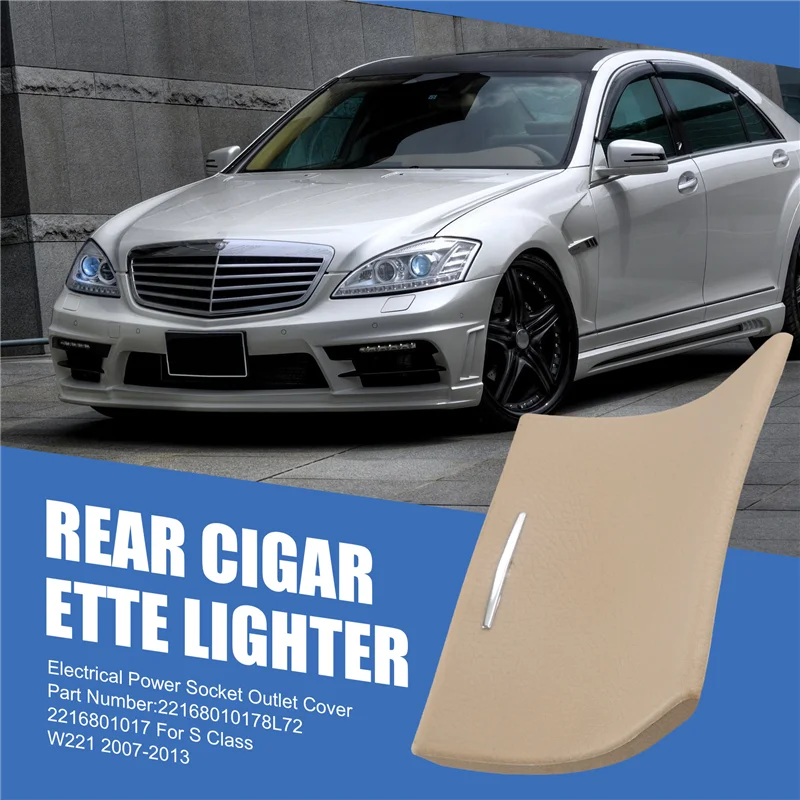 

L10A Rear Console Cigar Lighter Electrical Power Socket Outlet Cover For Mercedes Benz S Class W221 2007-2013 2216801017