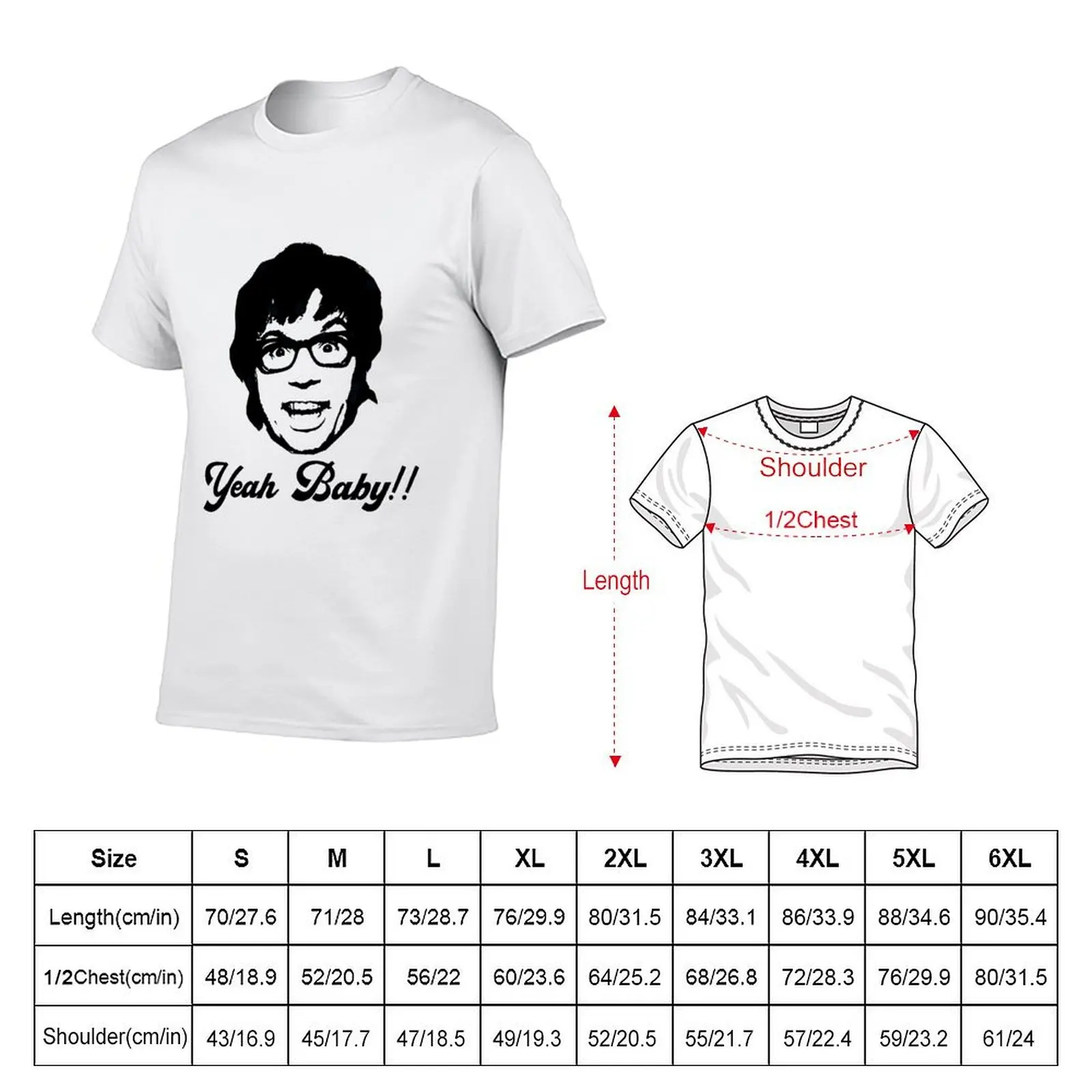 Austin Powers Yeah Baby - InternationalMan of Mystery T-Shirt t shirt custom print man t shirt cotton high quality T-Shirt