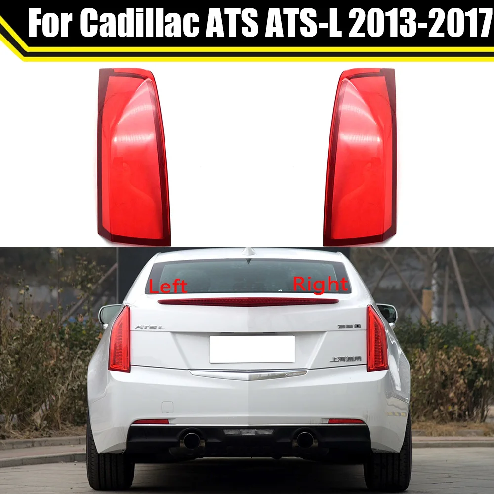 

Абажур для Cadillac ATS ATS-L 2013-2017, задний фонарь автомобиля, задний фонарь, стоп-сигнал, сменный корпус, задняя крышка автомобиля, маска