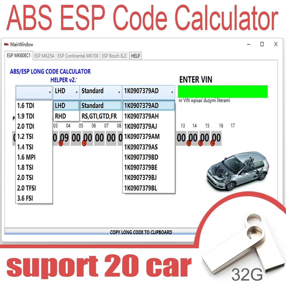 

ABS ESP Long Code Calculator for Bosch ESP units Changes to Adaptations and Codes VAG VCDS VIN number Suports over 20 Cars