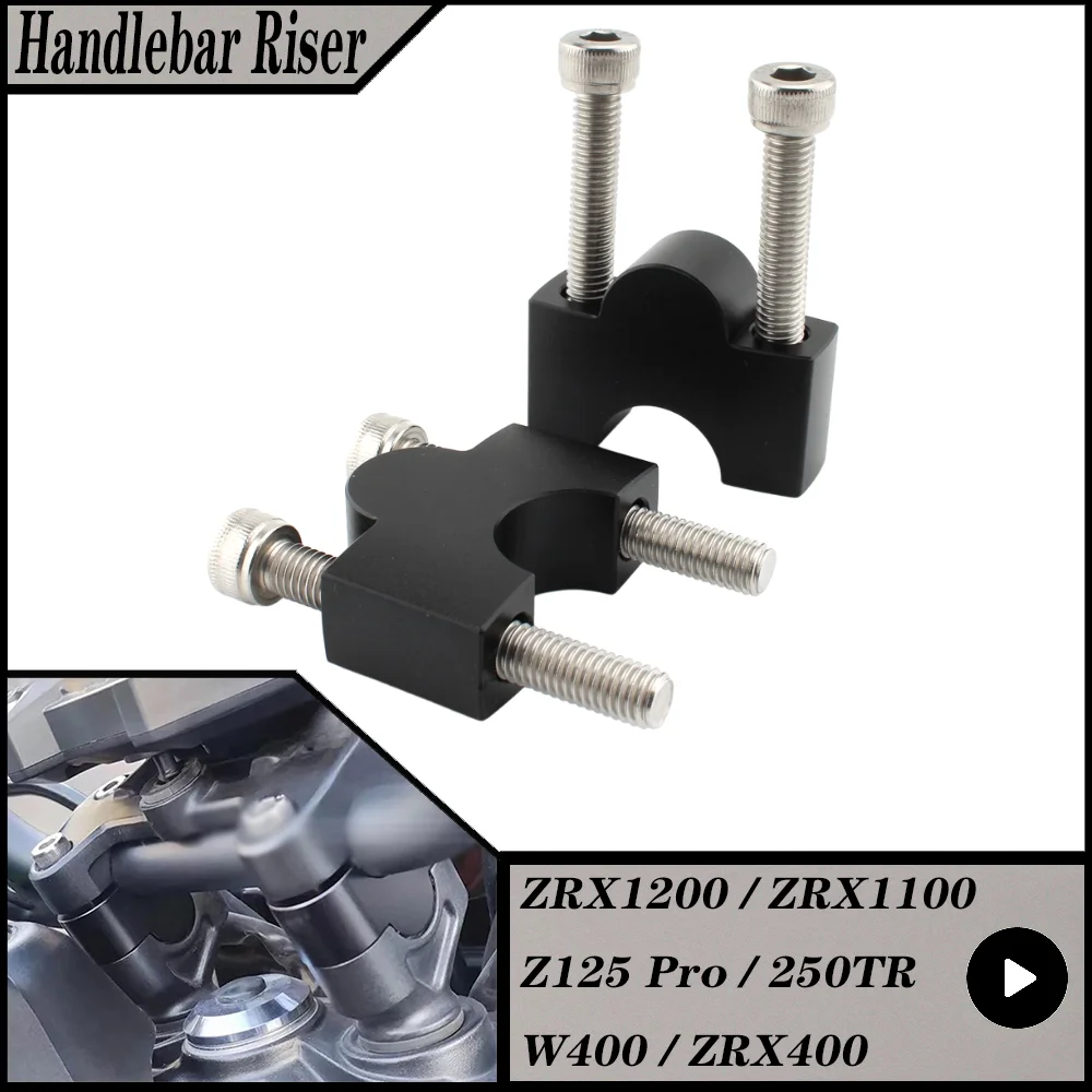 For Kawasaki ZRX1200 ZRX1100 Z125 Pro 250TR W400 ZRX400 Motorcycle Handlebar Riser Mount Clamp Adapter Heightened CNC Aluminum view 2