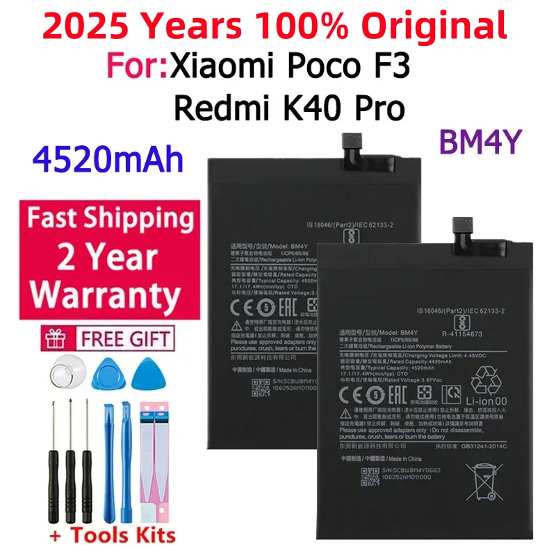 

2025 Years 100% Original 4520mAh BM4Y Battery For Xiaomi Poco F3 Redmi K40 Pro K40Pro Batteries Bateria+Tools Free Fast Shipping