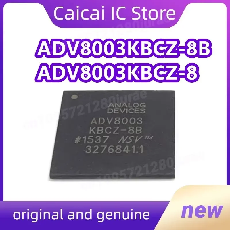 

ADV8003KBCZ-8B ADV8003KBCZ-8 ADV8003KBCZ-8C BGA ADI 1 шт./лот