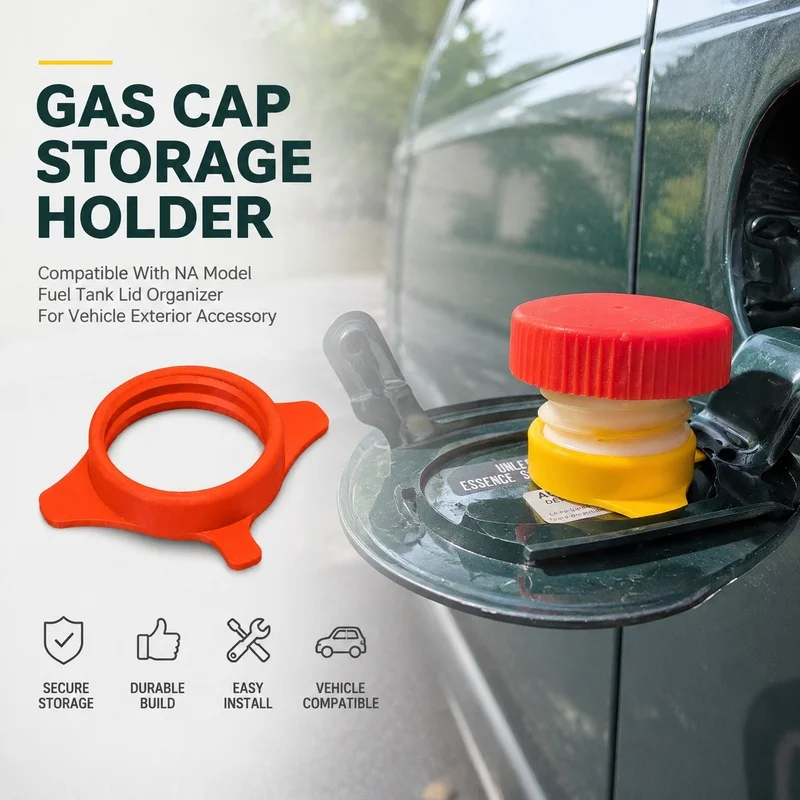 Gas Cap Storage Holder Compatible With NA Model Fuel Tank Lid Organizer For Vehicle Exterior Accessory