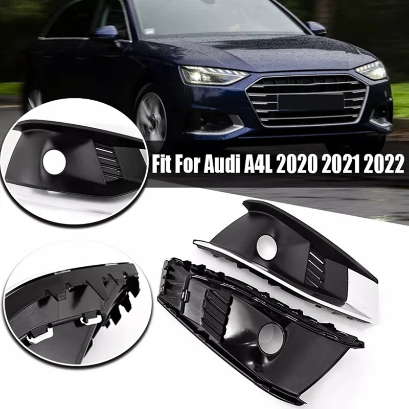 

1Pair Front Bumper Fog Light Grille Cover Bezel Trim 8WD807681L 8WD807682L For A4 B9 2020-2022 Lower Pillar Cover