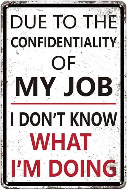 Funny Office Decor Sign for Workplace Decor or Desk Decorations for Office Wall Decor Office Gifts Metal Tin Sign