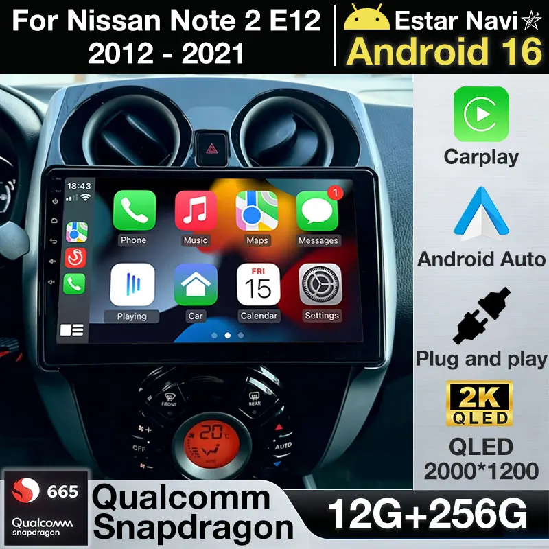 Android 16 Car Radio For Nissan Note 2 E12 2012 - 2021 GPS Multimedia Player Navi Head Unit Stereo Wireless Carplay Auto BT QLED