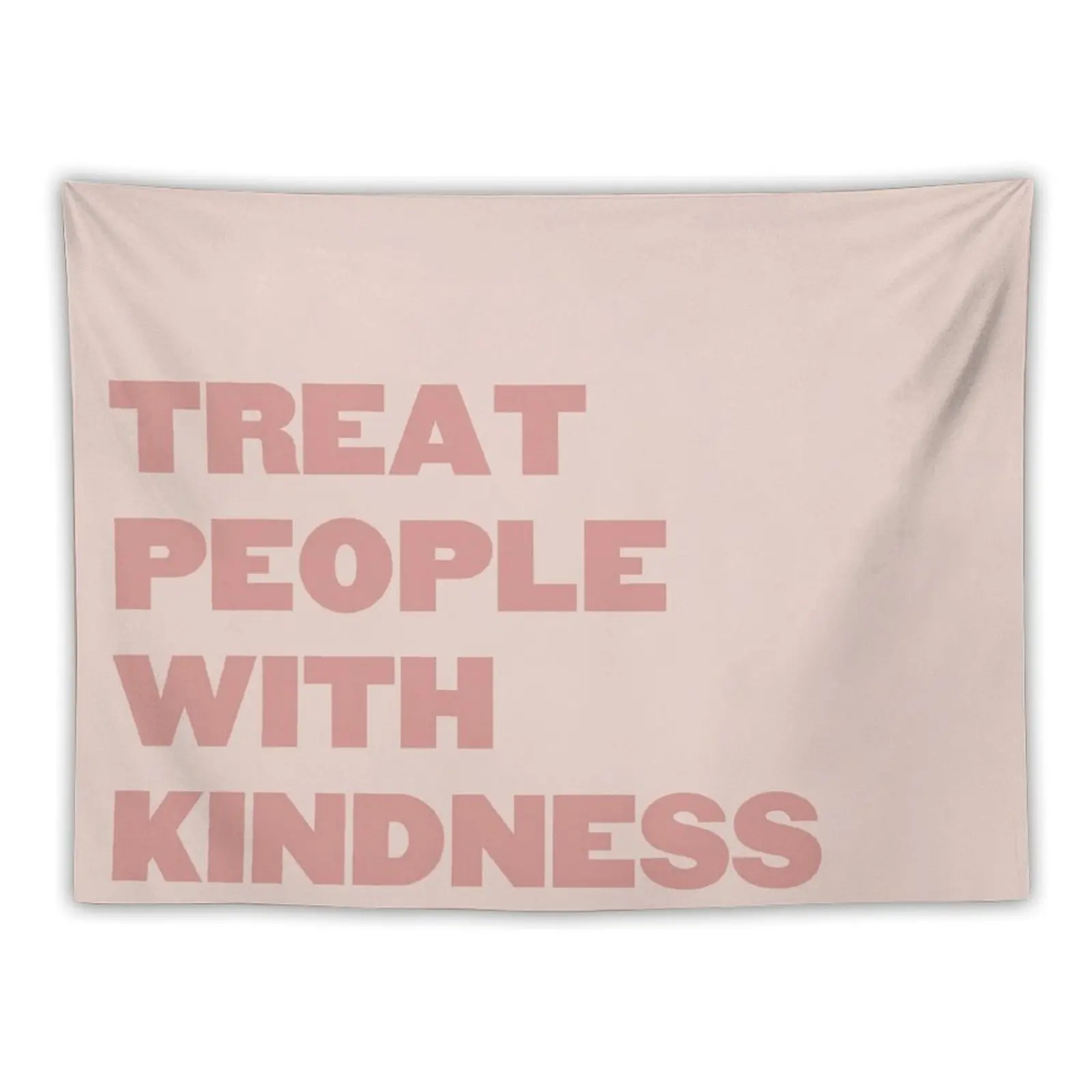 

Treat People With Kindness Pink Tapestry Decoration Pictures Room Wall Room Ornaments Tapestry