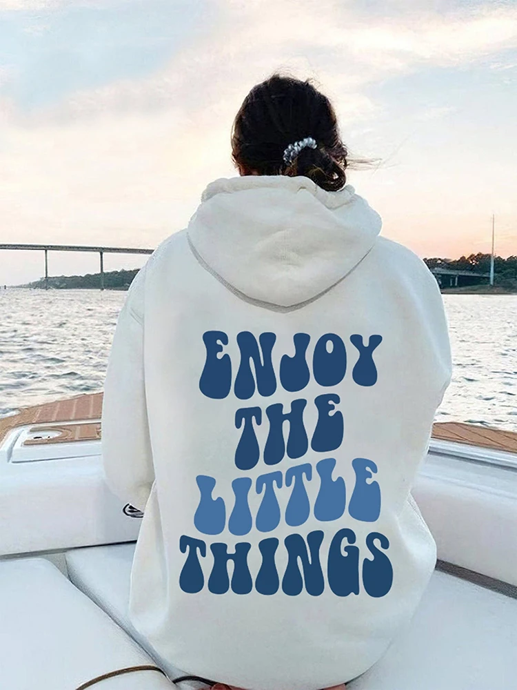 Enjoy The Little Things Letter Female Hoodies Creativity Original Design Sweatshirts Casual All-math Womens Cotton Long Sleeves