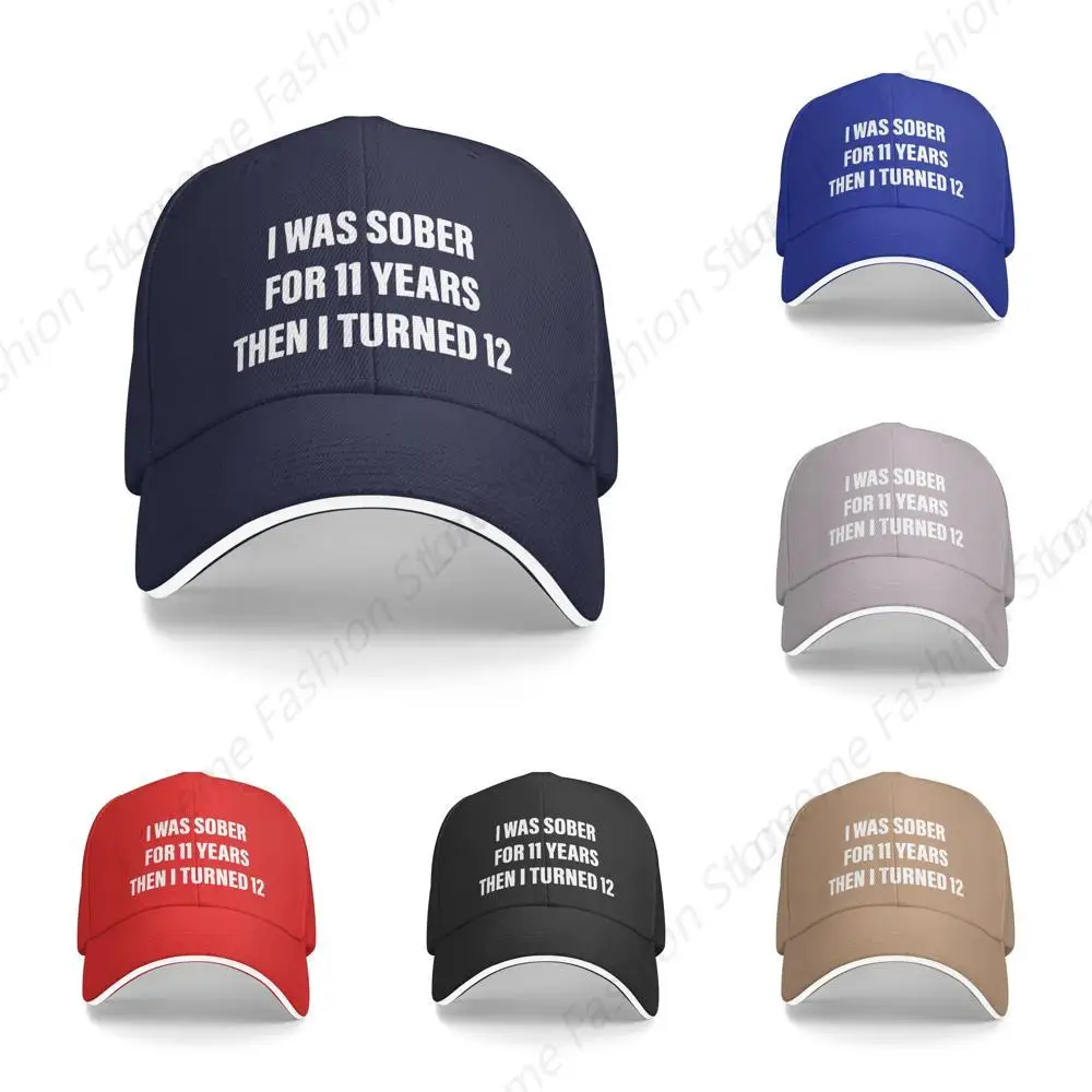 I was Sober for 11 Years Then I Turned 12 Classic Trucker Hat Baseball Cap Adjustable Dad Hat Navy Blue Mens