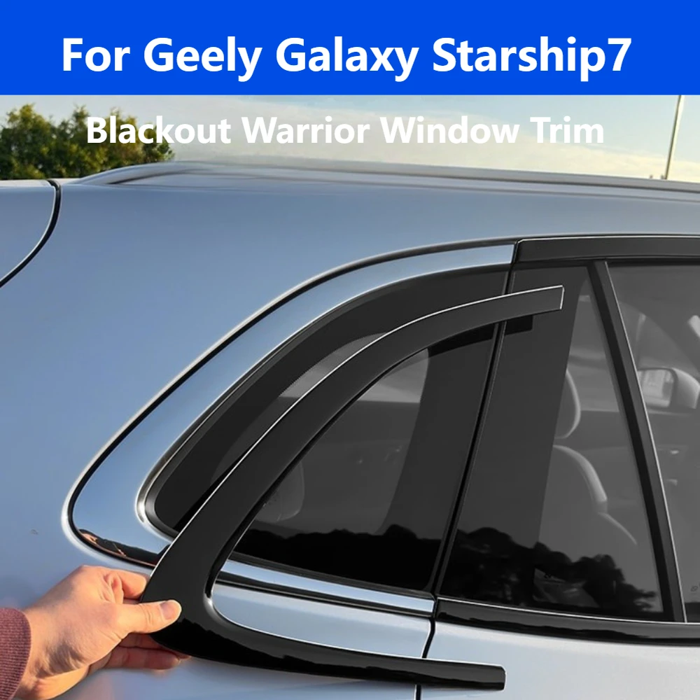 For Geely Galaxy Starship7 EM-i Blackout Window Trim, Black Decor Strip Exterior Mod Parts