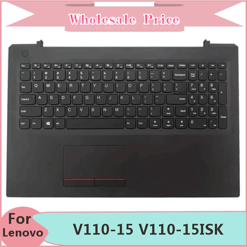 

New Original For Lenovo V110-15 V110-15ISK V110-15IKB V110-15AST V110-15IAP Laptop Palmrest Case Keyboard US Version Upper Cover