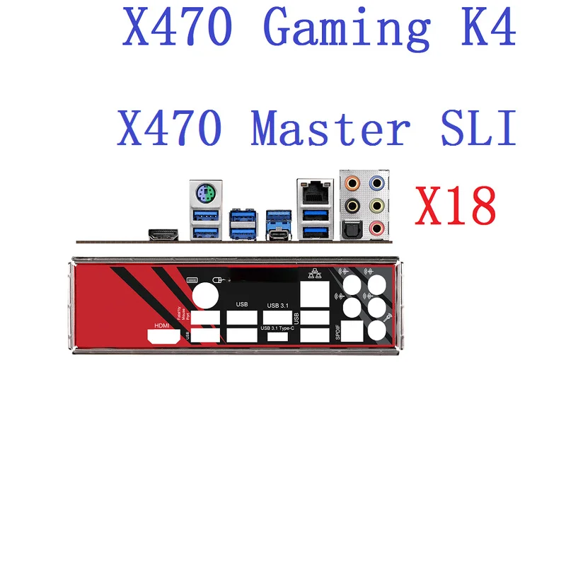 OEM Replacement  FOR  ASRock X470 Gaming K4 X470 Master SLI BACKPLANE IO I/O SHIELD