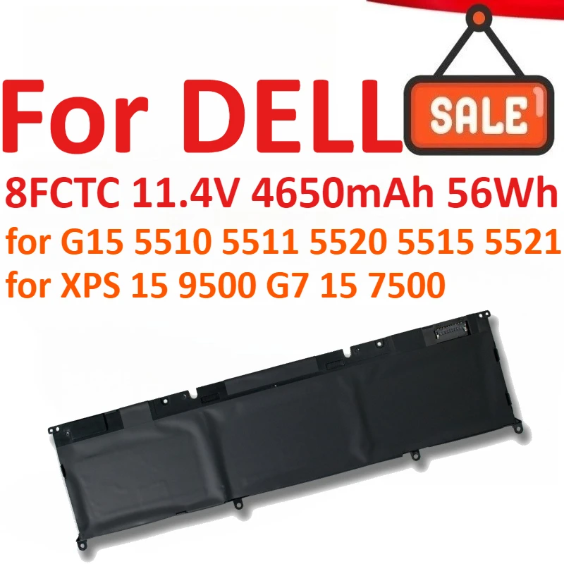 8FCTC 11.4V 4650mAh 56Wh Laptop Battery For DELL G15 5510 5511 5520 5515 5521 Series For XPS 15 9500 G7 15 7500 High Quality